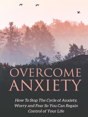 cover image of Overcome Anxiety